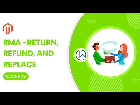 Magento RMA  Return, Refund, and Replace