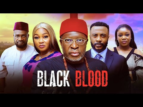 BLACK BLOOD (FULL MOVIE): STARRING KANAYO O KANAYO, LIZZY GOLD   #trending #movies #action #2025 MFA