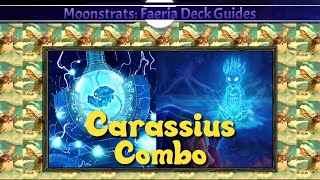 Moonstrats Episode 9 - Carassius Combo (📕 Faeria Deck Guide)