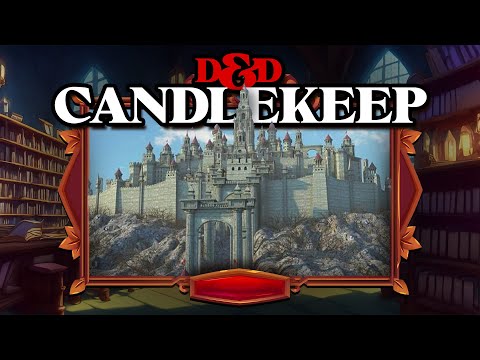 Candlekeep | D&D Lore