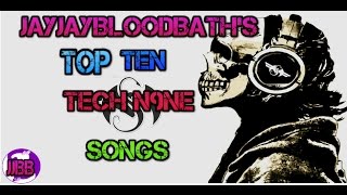 My Top 10 Tech N9ne Songs