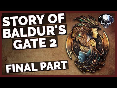 The Story Of Baldur's Gate 2 -  Final Part (Throne of Bhaal)