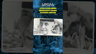 Kisah Pergantian Nama Douwes Dekker, Ada Peran Soekarno di Baliknya