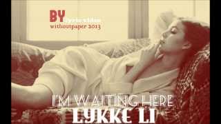 I'm Waiting Here - Lykke Li & David Lynch