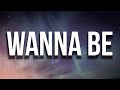 GloRilla - Wanna Be (Lyrics) ft. Megan Thee Stallion | I'm the B-A-D-D-E-S-T Same hoes hatin used to