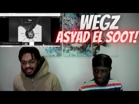 UK REACTS TO WEGZ - ASYAD EL SOOT (EGYPTIAN RAP) 🔥🔥 🇪🇬
