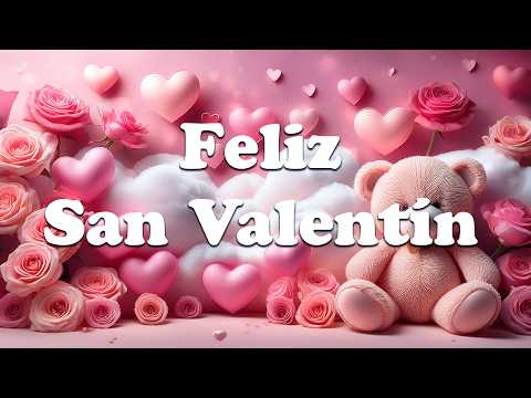 💘 Feliz San Valentín 2026 💖 | Canciones Románticas para Dedicar ❤️ | Música de Amor Especial