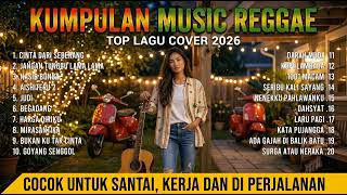 Download lagu Koleksi Lagu Reggae Indonesia Terbaik [Full Album] 🎧 Paling Enak Didengar Pas Santai mp3