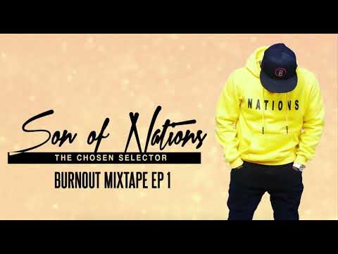 The Burnout Mixtape Ep 1 - Son of Nations
