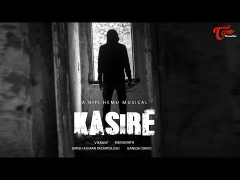 Kasire Album Song | Latest Telugu Music Videos | by Hifi Hemu | TeluguOne Video