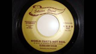 Gloria Ann Taylor   World That's Not Real (SOUL SAMPLE)