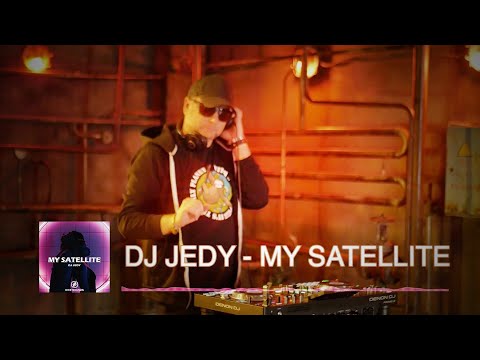 DJ JEDY - My Satellite (Official music video)