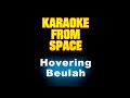Beulah • Hovering • [Karaoke] [Instrumental Lyrics]