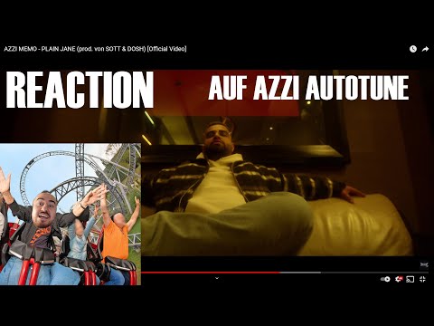 REACTION AZZI MEMO - PLAIN JANE (prod. von SOTT & DOSH) I Ein entspannter Vibe mit miesen Drehungen