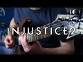 Injustice 2 Theme on Guitar