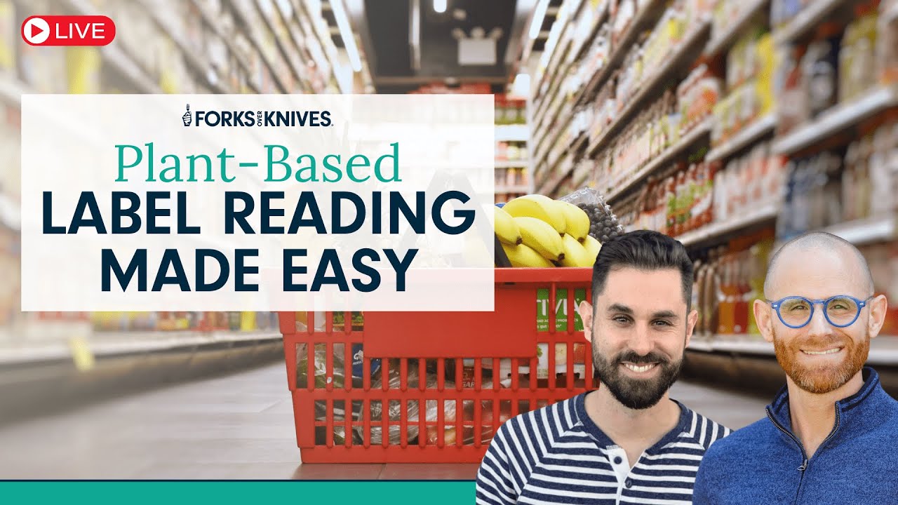 Plant-Based Label Reading Made Easy - YouTube