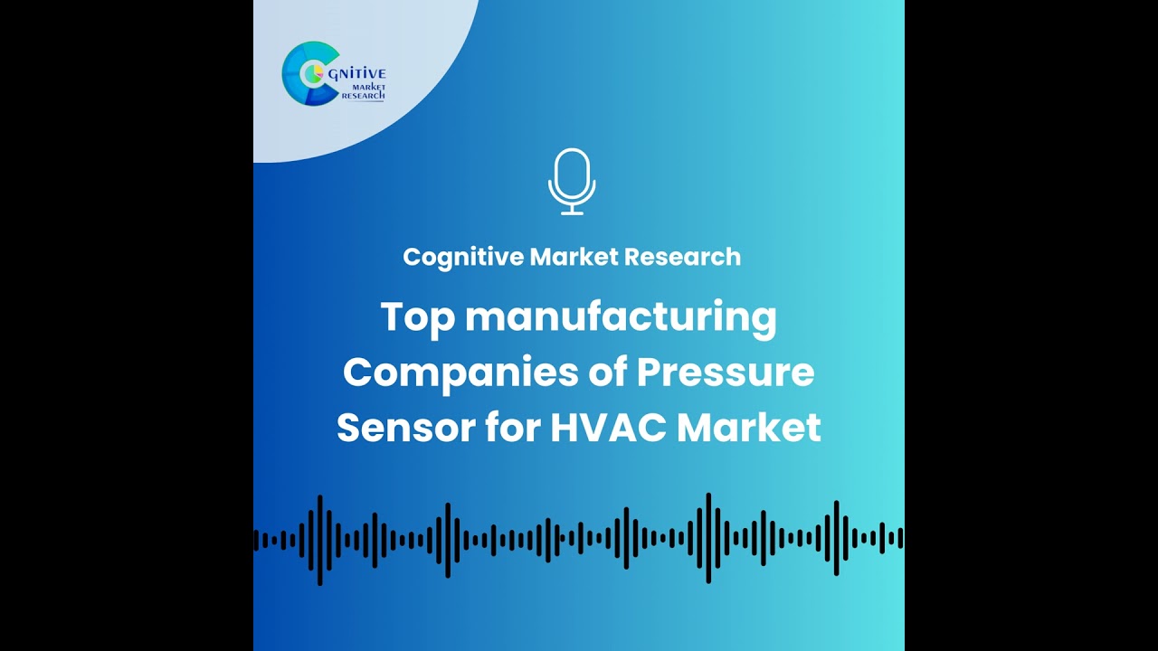 Which are the top manufacturing Companies of Pressure Sensor for HVAC Market