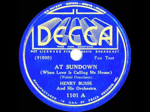 1936 Henry Busse - At Sundown (instrumental)