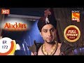 Aladdin - Ep 172 - Full Episode - 12th April, 2019