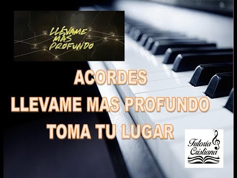 Llévame Más Profundo - Toma tu Lugar