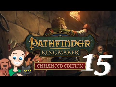 Blind Lets Play Pathfinder Kingmaker: Enhanced Edition #15 - Bartholomew's  Bad Day