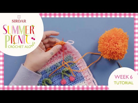 Sirdar Summer Picnic Crochet Along: Week 6 - Border & Pom Poms