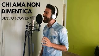 Einar - CHI AMA NON DIMENTICA | BETTO (Cover)