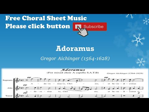 Video thumbnail for Adoramus te Christe