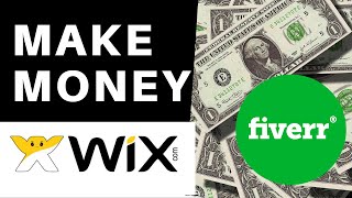 Make Money on Fiverr with WIX Services | Easy for Anyone!