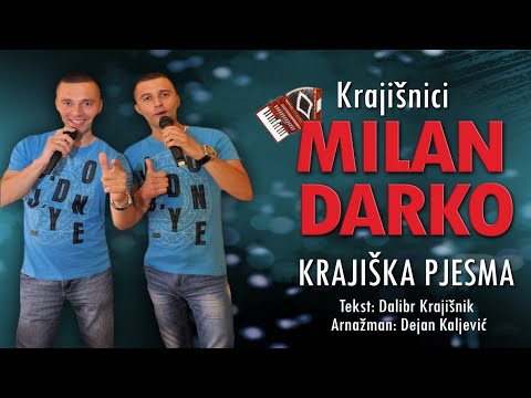 Krajišnici Milan i Darko - Krajiška pjesma (Official Audio)