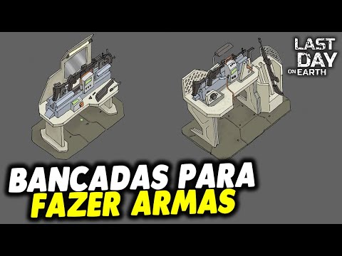 NOVAS BANCADAS PARA FAZER ARMAS - Last Day On Earth