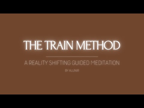 Shifting Guided Meditation | The Train Method