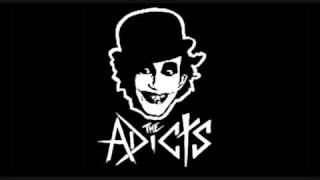 The Adicts -Dynasty