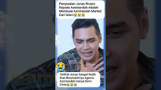 Download lagu JONAS RIVANO MENYESAL TELAH MEMBUAT ASMIRAMDAH MURTAD DARI ISLAM😭#jonasrivanno #asmirandah #fyp mp3 Download lagu JONAS RIVANO MENYESAL TELAH MEMBUAT ASMIRAMDAH MURTAD DARI ISLAM😭#jonasrivanno #asmirandah #fyp mp3