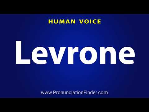 How To Pronounce Levrone