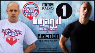 Logan D 30 Min Mix on Radio 1 | DJ Friction's Show