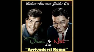 DEAN MARTIN &amp; NAT KING COLE - Arrivederci Roma 1958 &amp; 1961 (Single Releases)