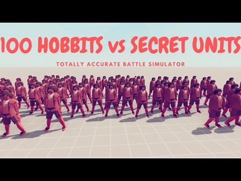 100 HOBBITS vs all Secret Units - Totally Accurate Battle Simulator - TABS