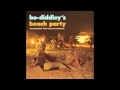 Bo Diddley - What's Buggin' You (Crackin' Up) (Bo Diddley's Beach Party)