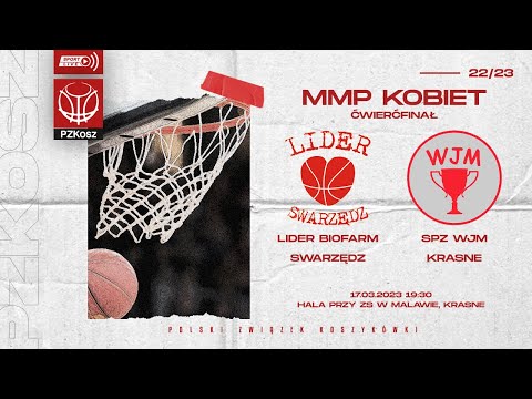 Lider Biofarm Swarzędz - SPZ WJM Krasne (1/4 MMP U17 Kobiet)