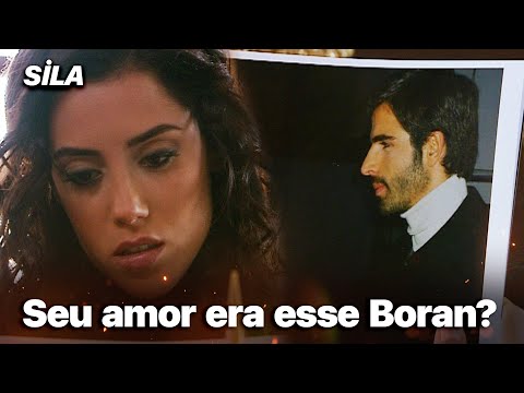 Seu amor era esse, Boran? - Sila: Prisioneira do Amor