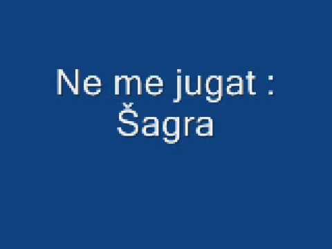Ne me jugat:Šagra