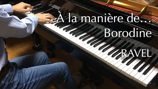 Download lagu ボロディン風に（ラヴェル）Ravel - À la manière de... Borodine - pianomaedaful mp3