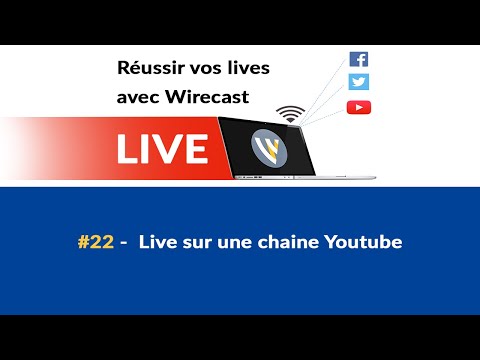 Réussir vos lives sur les réseaux sociaux avec Wirecast 1 Introduction