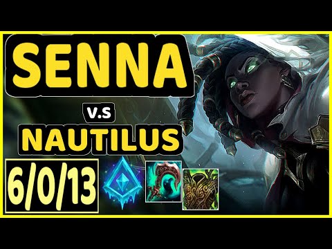 LEHENDS (SENNA) vs NAUTILUS - 6/0/13 KDA BOTTOM SUPPORT CHALLENGER GAMEPLAY - KR