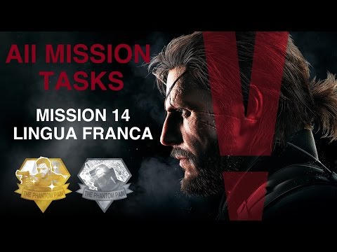 Metal Gear Solid V: The Phantom Pain - All Mission Tasks (Mission 14 - Lingua Franca)