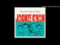 Tiesto & Dzeko ft Preme & Post Malone - Jackie Chan (Super Clean Version)