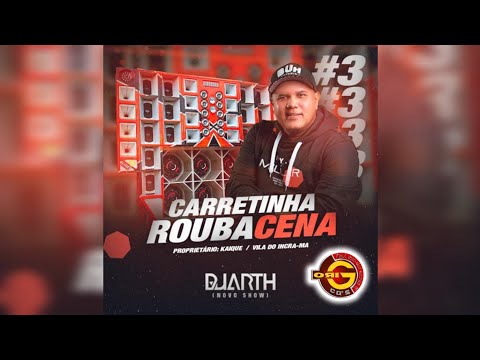 Carretinha Rouba Cena Vol.3 (2022) - DJ Duarth 11