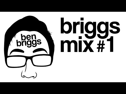 Briggs Mix #1 (Patreon Download) TRACKLIST IN DESCRIPTION