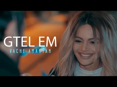 Gtel Em - Most Popular Songs from Armenia